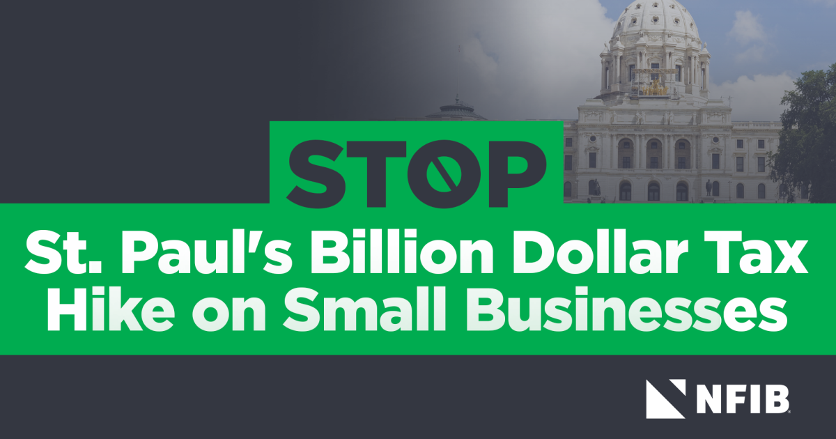 NFIB Launches Minnesota Campaign to Stop Expensive Small Business Mandate