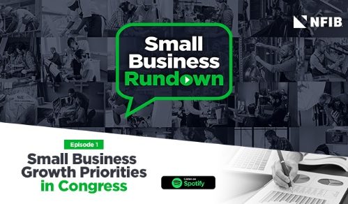 NFIB Launches New National Podcast: Small Business Rundown